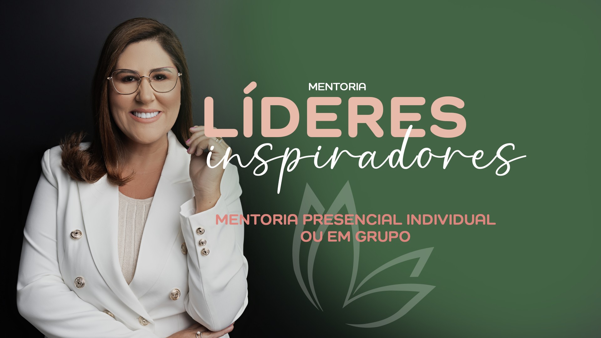 Mentoria Líderes Inspiradores